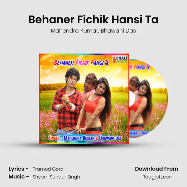 Behaner Fichik Hansi Ta mp3 song