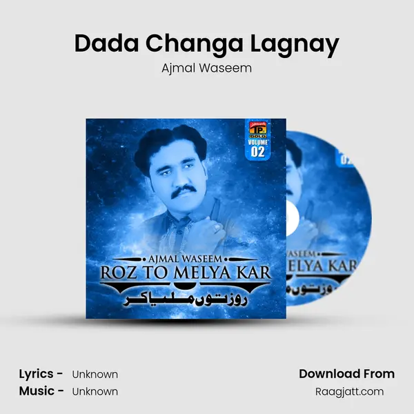 Dada Changa Lagnay mp3 song