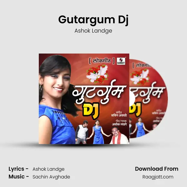 Gutargum Dj mp3 song