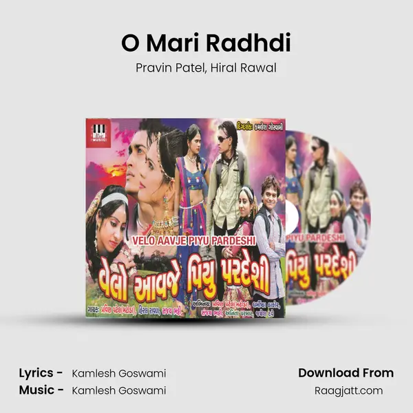 O Mari Radhdi mp3 song