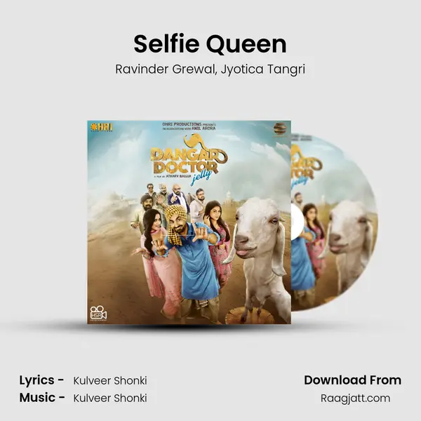 Selfie Queen mp3 song