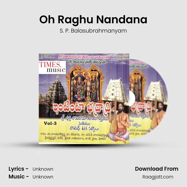 Oh Raghu Nandana - S. P. Balasubrahmanyam album cover 