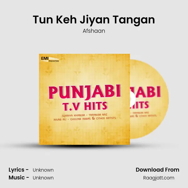 Tun Keh Jiyan Tangan - Afshaan album cover 