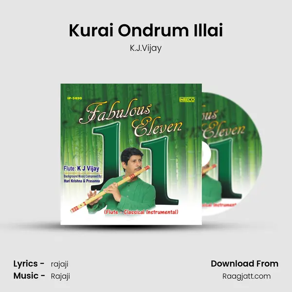 Kurai Ondrum Illai - K.J.Vijay album cover 