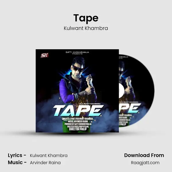 Tape - Kulwant Khambra mp3 song