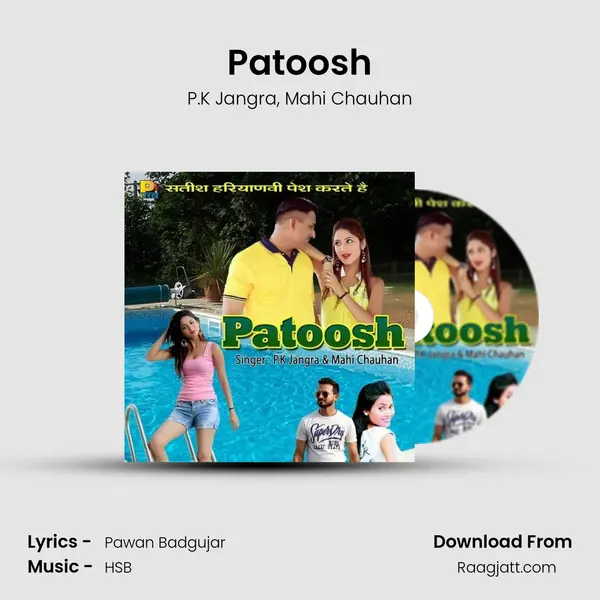 Patoosh mp3 song