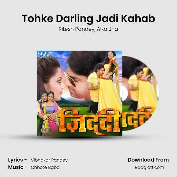 Tohke Darling Jadi Kahab mp3 song