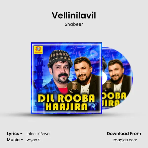 Vellinilavil mp3 song