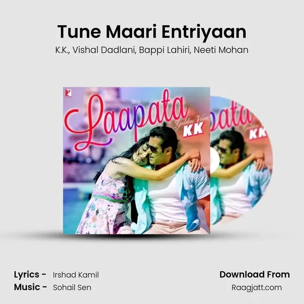 Tune Maari Entriyaan - K.K. album cover 