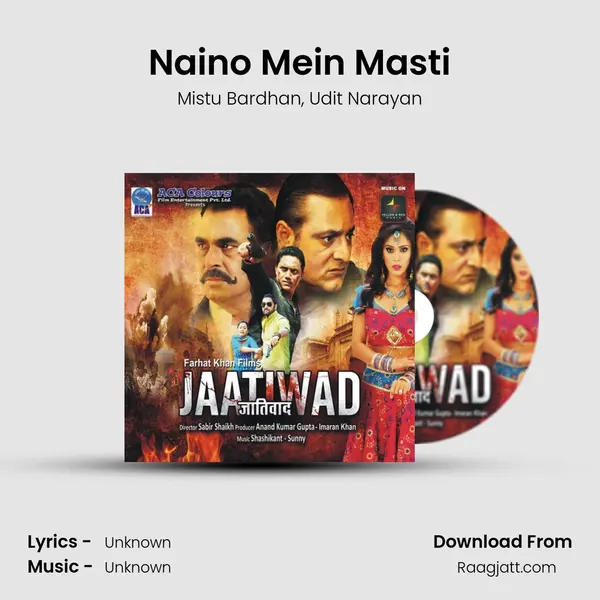 Naino Mein Masti mp3 song