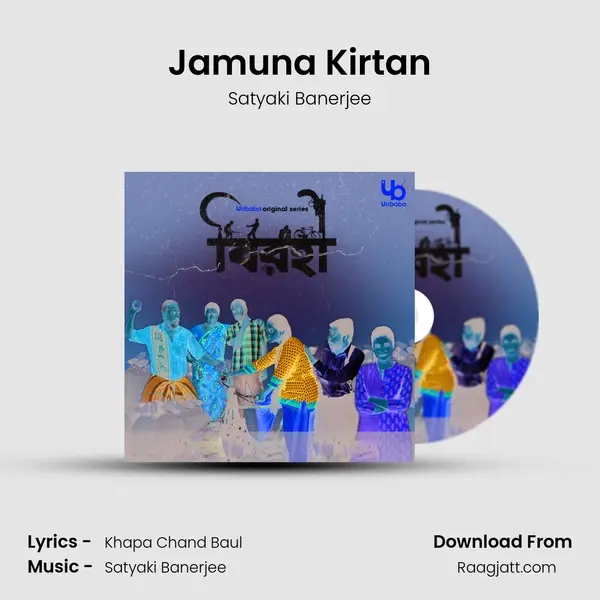 Jamuna Kirtan - Satyaki Banerjee album cover 