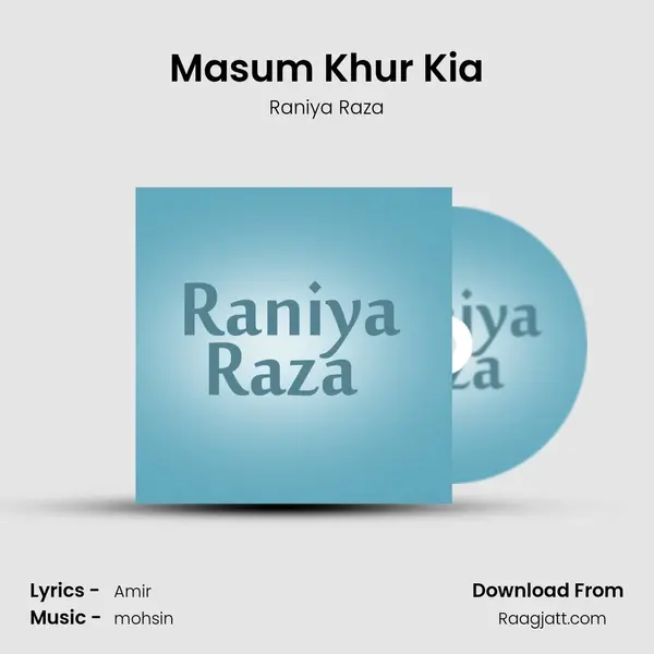 Masum Khur Kia mp3 song