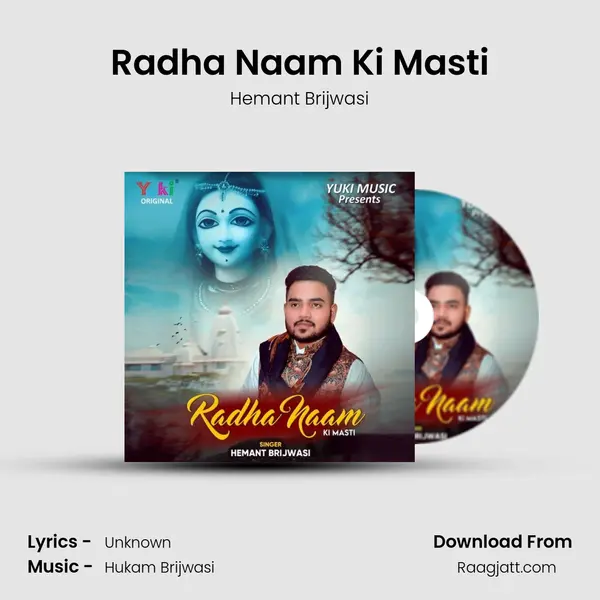 Radha Naam Ki Masti - Hemant Brijwasi album cover 