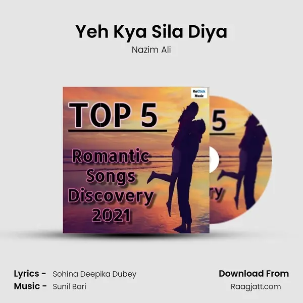 Yeh Kya Sila Diya - Nazim Ali album cover 