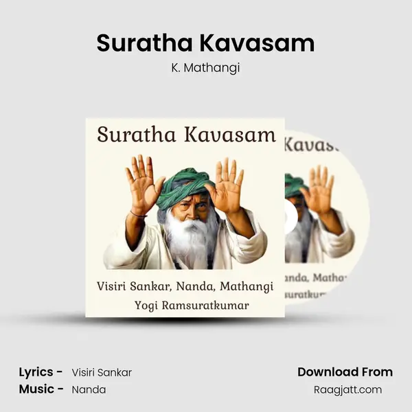 Suratha Kavasam mp3 song