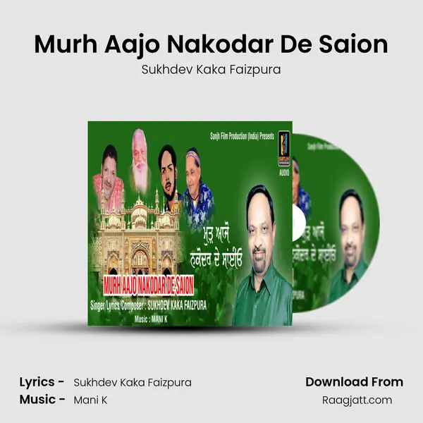 Murh Aajo Nakodar De Saion - Sukhdev Kaka Faizpura album cover 