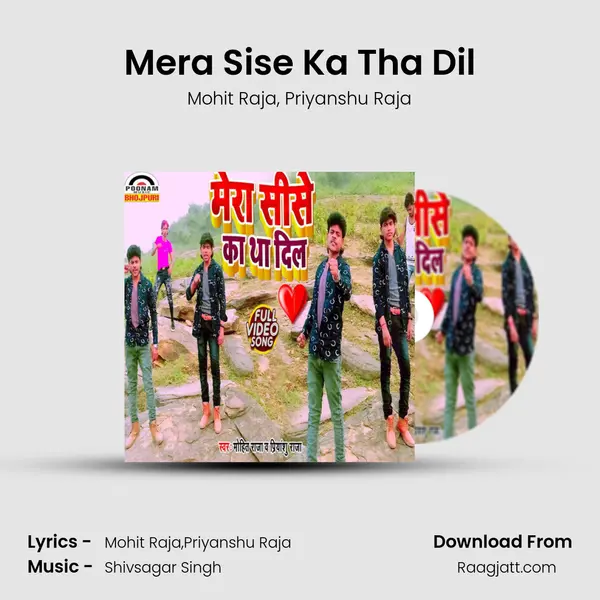 Mera Sise Ka Tha Dil - Mohit Raja album cover 