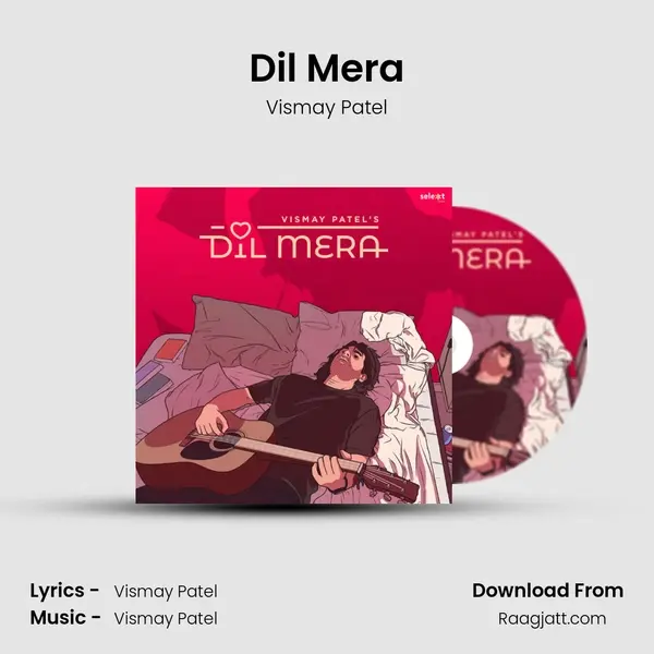 Dil Mera mp3 song