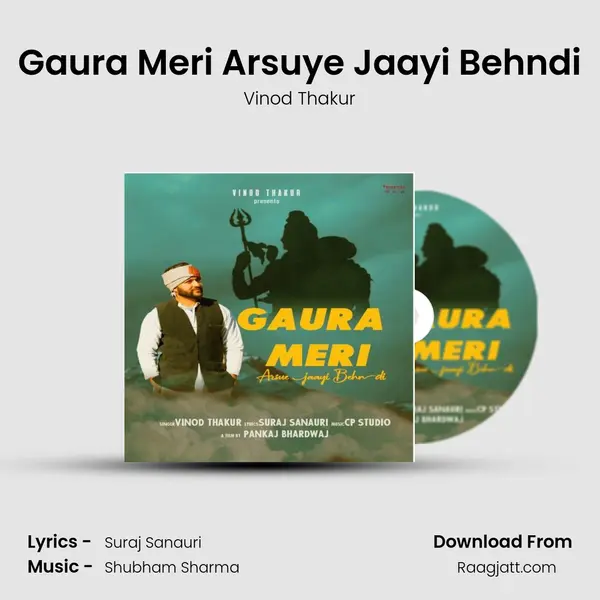 Gaura Meri Arsuye Jaayi Behndi - Vinod Thakur album cover 