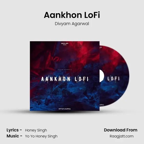 Aankhon LoFi mp3 song