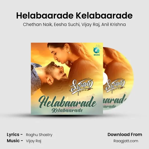 Helabaarade Kelabaarade mp3 song