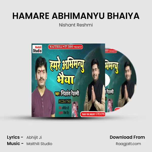 HAMARE ABHIMANYU BHAIYA - Nishant Reshmi album cover 