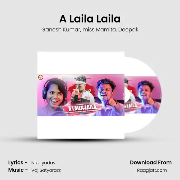 A Laila Laila mp3 song