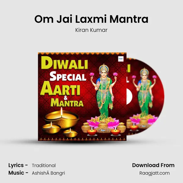 Om Jai Laxmi Mantra - Kiran Kumar album cover 