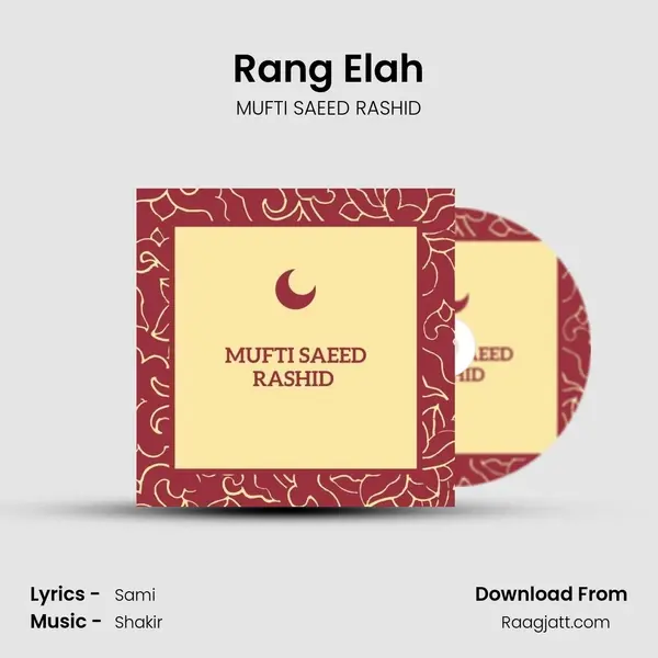 Rang Elah mp3 song