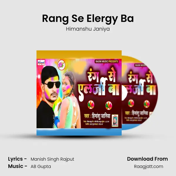 Rang Se Elergy Ba mp3 song