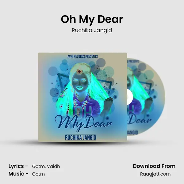 Oh My Dear - Ruchika Jangid album cover 