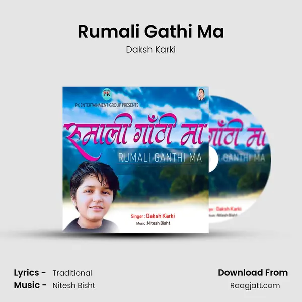 Rumali Gathi Ma - Daksh Karki album cover 