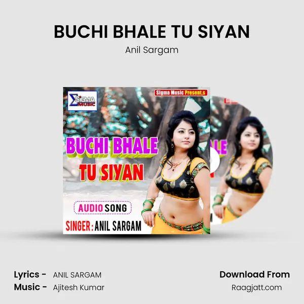 BUCHI BHALE TU SIYAN mp3 song