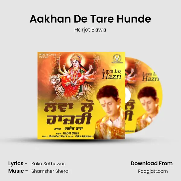 Aakhan De Tare Hunde mp3 song