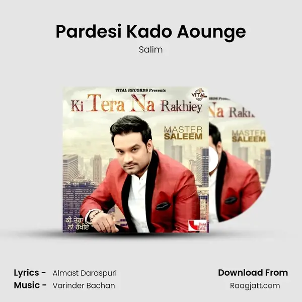 Pardesi Kado Aounge - Salim album cover 