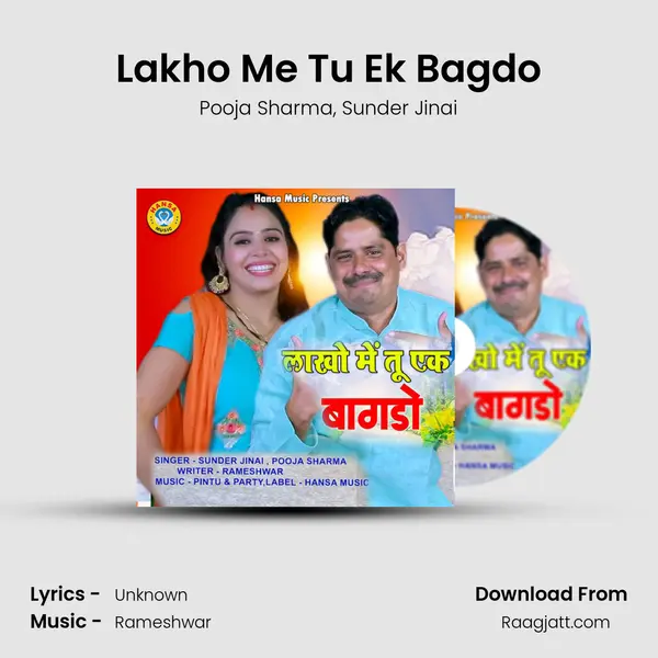 Lakho Me Tu Ek Bagdo mp3 song