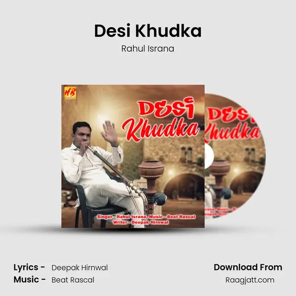 Desi Khudka - Rahul Israna album cover 