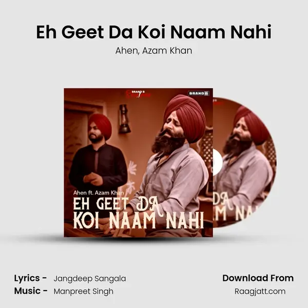 Eh Geet Da Koi Naam Nahi - Ahen album cover 