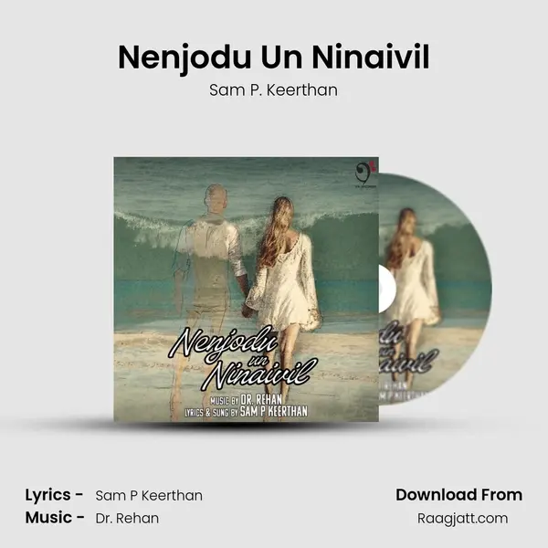 Nenjodu Un Ninaivil mp3 song