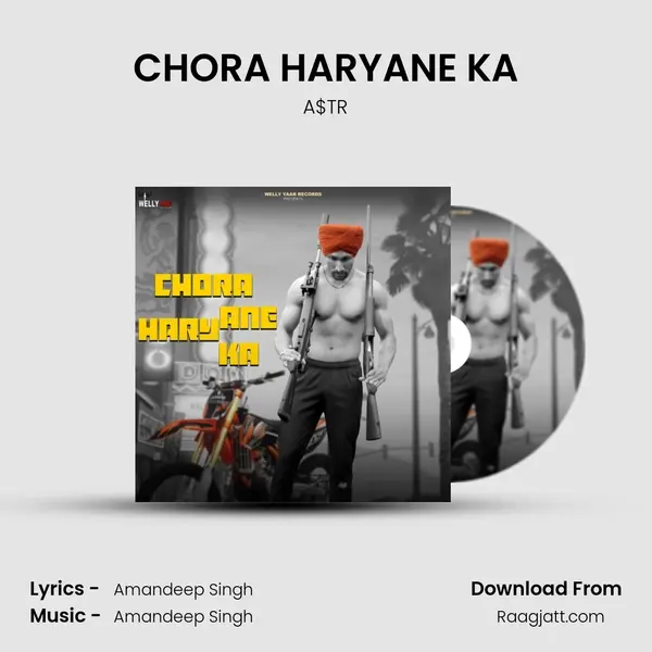 CHORA HARYANE KA - A$TR album cover 