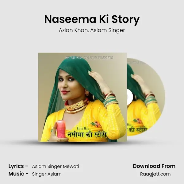 Naseema Ki Story mp3 song