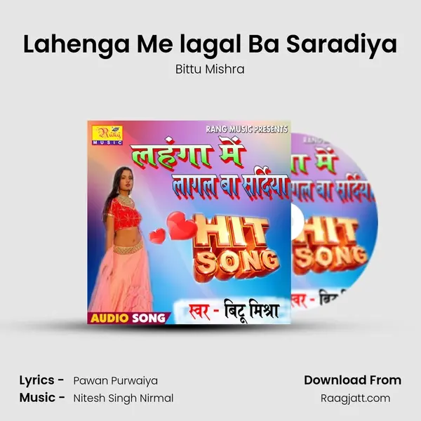 Lahenga Me lagal Ba Saradiya - Bittu Mishra album cover 