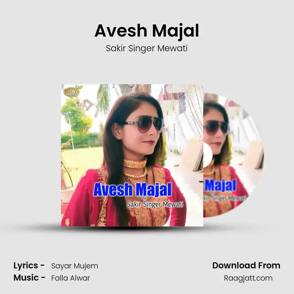 Avesh Majal mp3 song