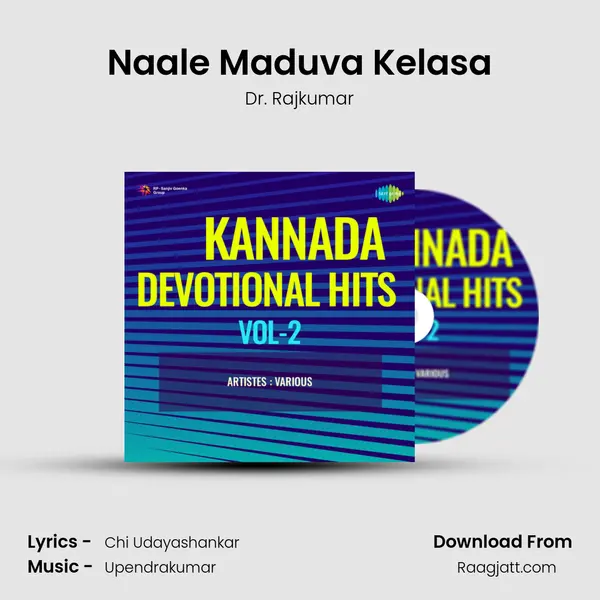 Naale Maduva Kelasa - Dr. Rajkumar album cover 