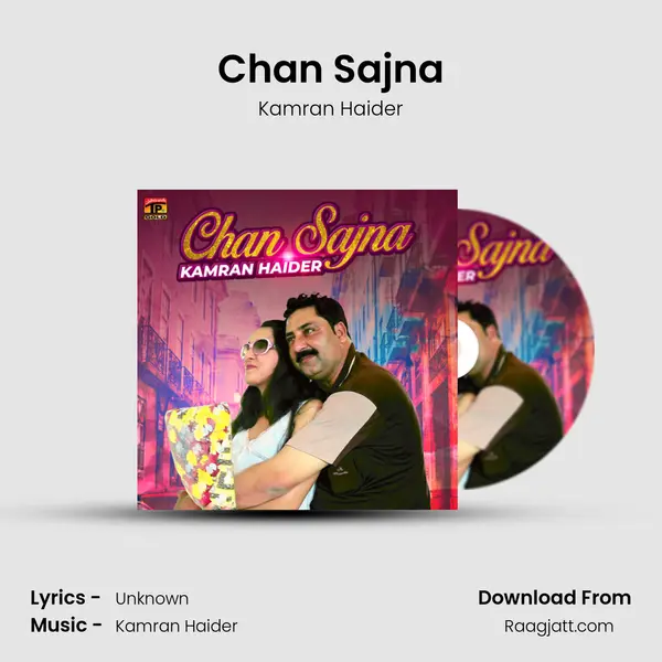 Chan Sajna - Kamran Haider album cover 