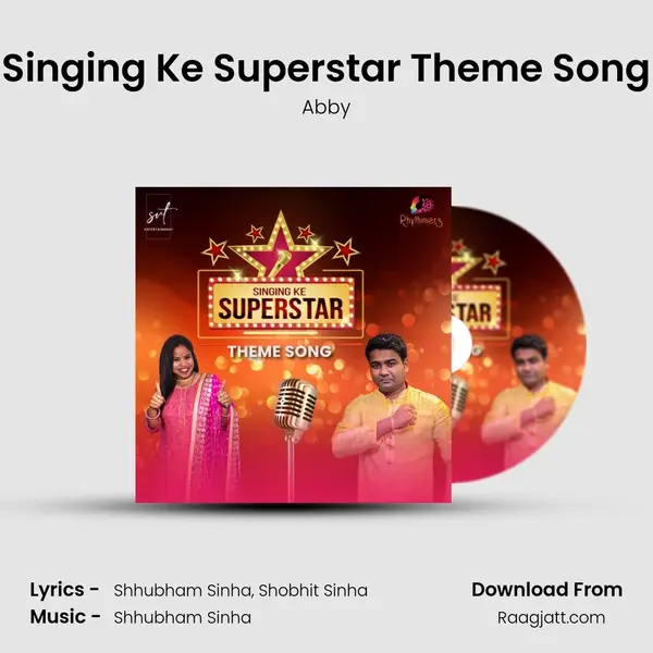 Singing Ke Superstar Theme Song mp3 song