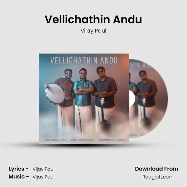 Vellichathin Andu - Vijay Paul album cover 