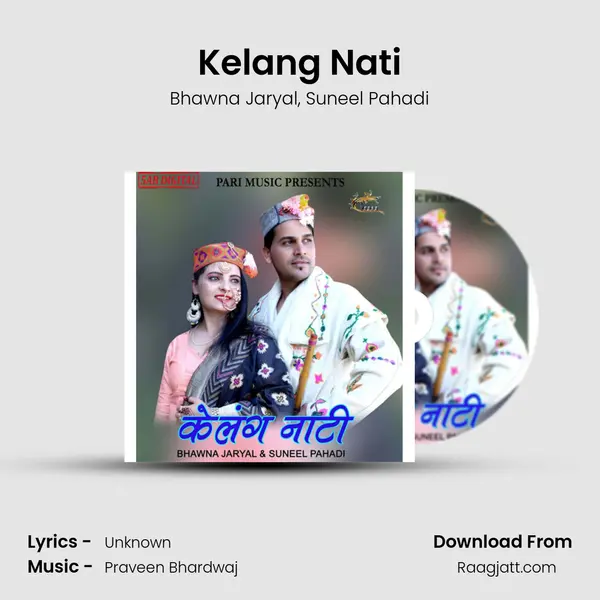 Kelang Nati - Bhawna Jaryal album cover 