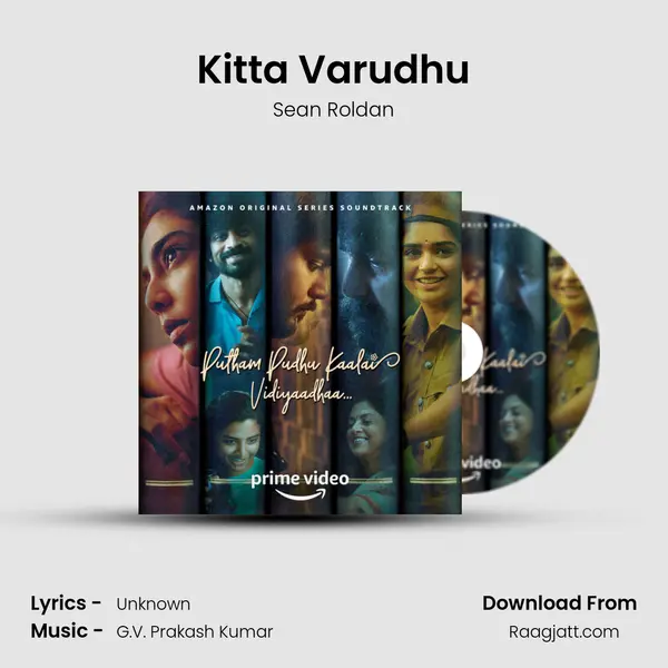 Kitta Varudhu - Sean Roldan album cover 