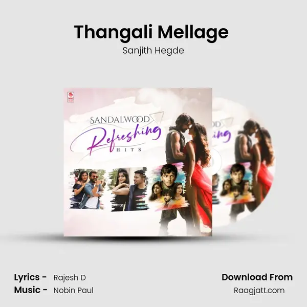 Thangali Mellage (From Bill Gates) mp3 song